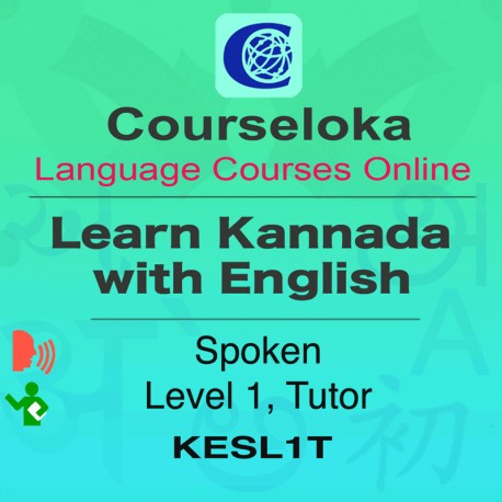 CourseLoka, Learn Kannada with English, Spoken, Level 1, Tutor