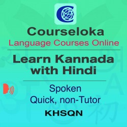 CourseLoka, Learn Kannada with Hindi, Spoken, Quick, Non-Tutor