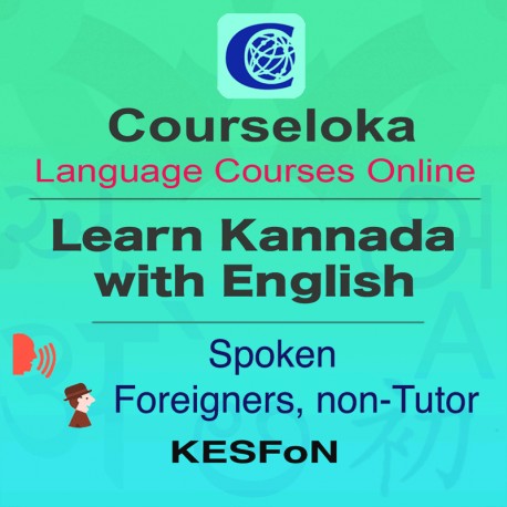 CourseLoka, Learn Kannada with English, Spoken, Foreigner, non-Tutor